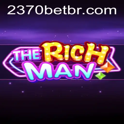 Descubra o Mundo Empolgante de TheRichMan: O Jogo de Estratégia Inovador em 2370BET.COM